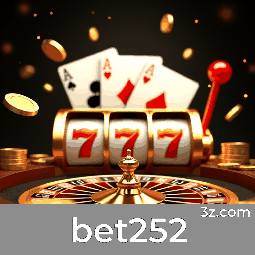 bet252: O Cassino Premiando com Pagamentos Rápidos